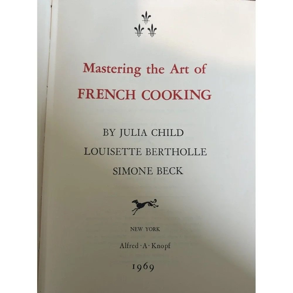 Mastering the Art of French Cooking Julia Child HC 1969 18th Printing Knopf